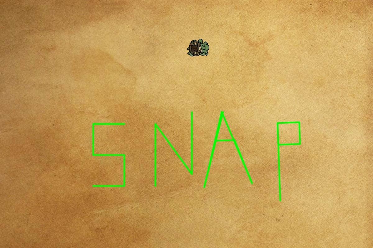 snap!