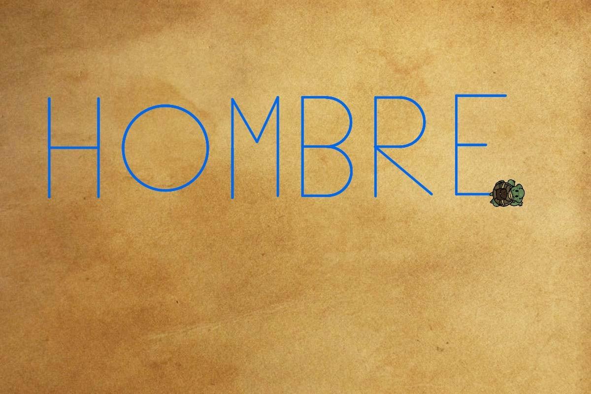 Write HOMBRE