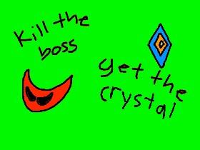 Boss Crystal 1