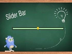 Slider Bar HACKED