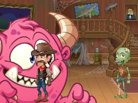 Zombies and cowboys and PINK MONSTER!!!!!!!