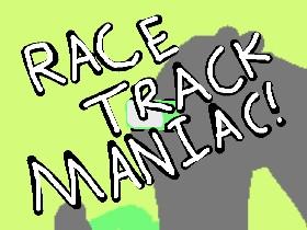 Race Track Maniac 2