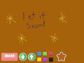 Let it Snow