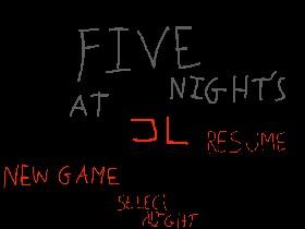 Five night at JL 1 1