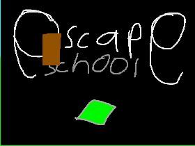 Escape: School 1