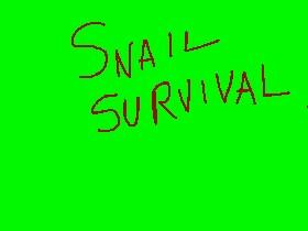 Snail Survival