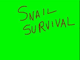 Snail Survival 1