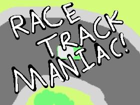 Race Track Maniac 2