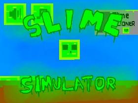 Slime Simulator (huge update)