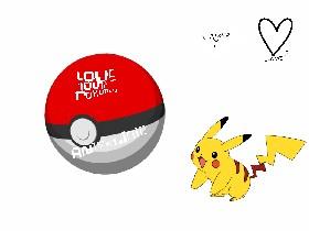 Love your pokemon