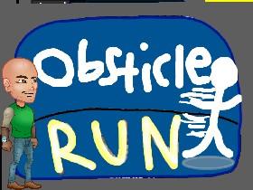 Obsticle Run 1 1 1