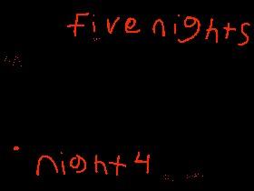 five nights night 4