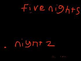 five nights night 2