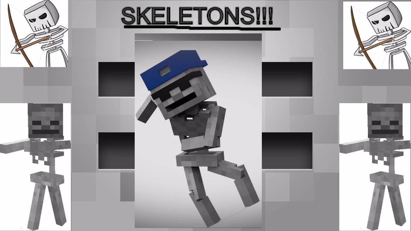 SKELETONS!!!