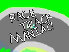 Race Track Maniac 2 1