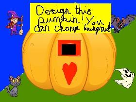 Design this pumkin