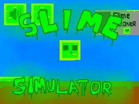 Slime Simulator 2