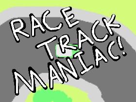 Race Track Maniac 3