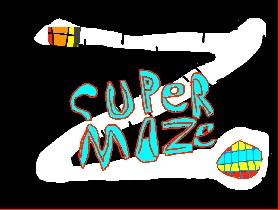 super maze 1 1