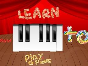 learn how to play a piano