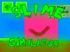 Slime Simulator 3