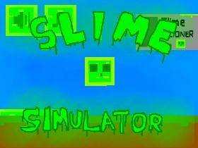 Slime Simulator 2