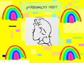 PERSONALITY TEST! (warning : jumpscares)