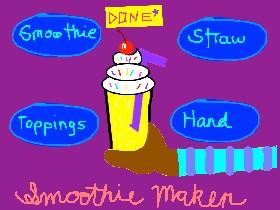 Smoothie maker!