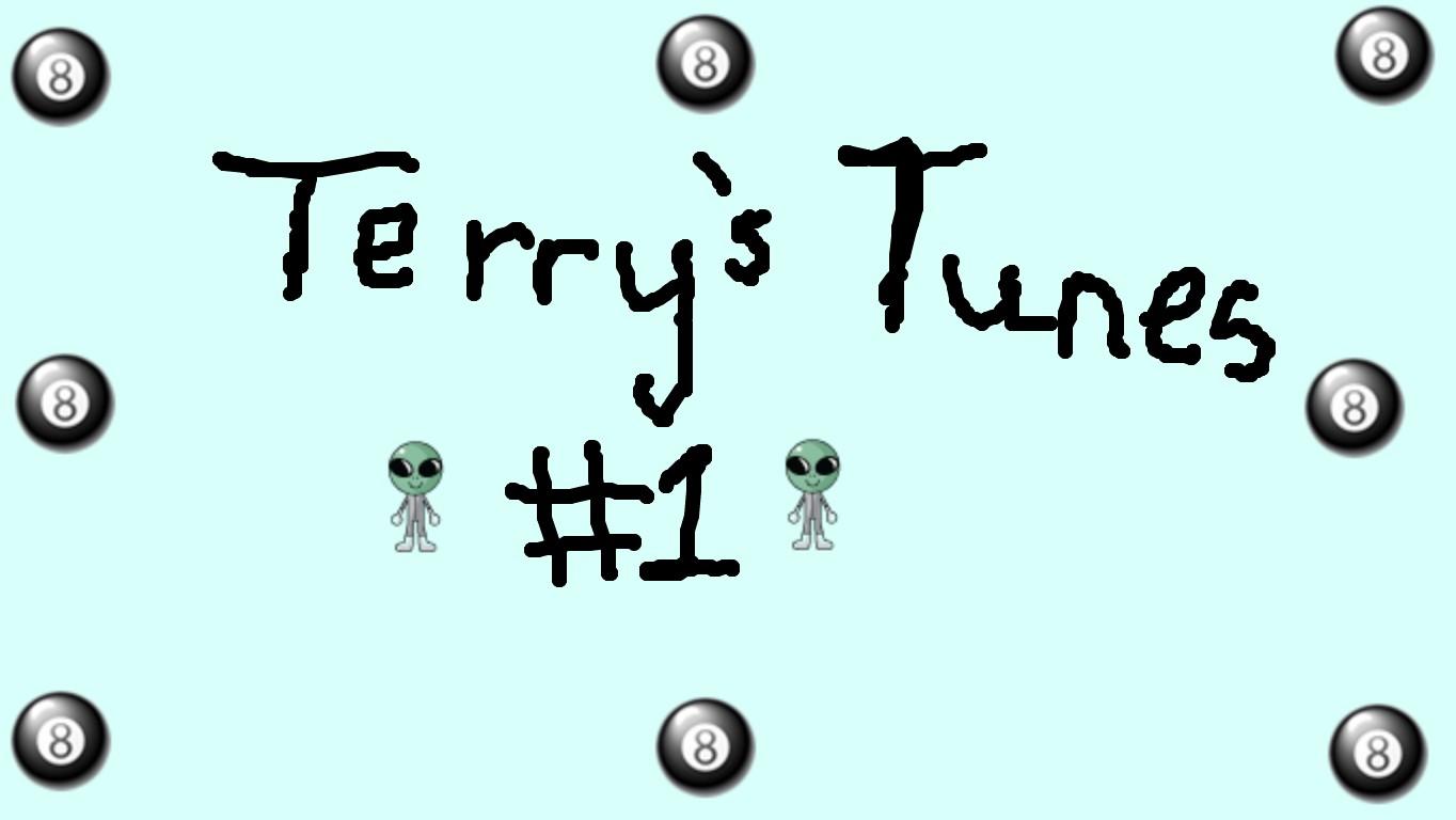 Terry&#039;s Tunes #1