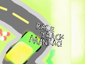 Race Track Maniac