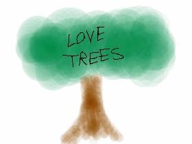 love trees