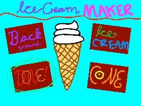 Ice Cream Maker!