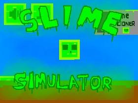 Slime Simulator 1