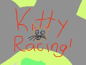 Kitty Racing!!!!