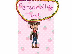 Personallity Test!!