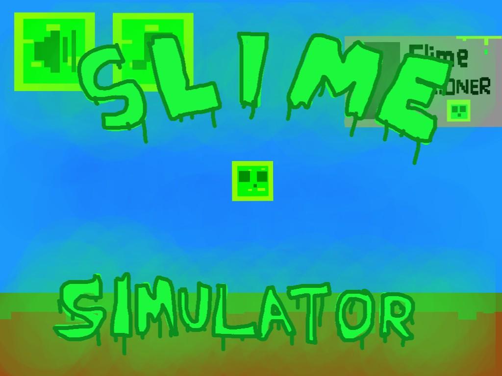 Slime Simulator