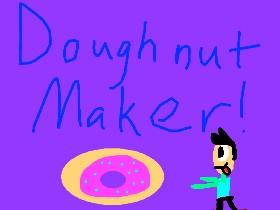 Doughnut Maker