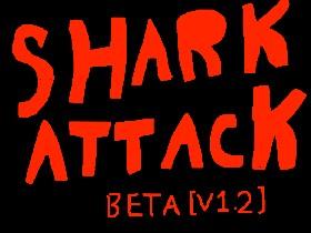 SharkAttack BETA [V 1.2] 1