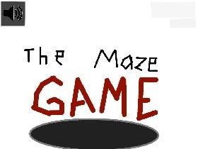 The Maze Game! 1 1