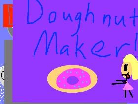 Doughnut Maker 2.0 1