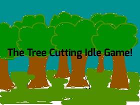 Tree Cutting Idle Game! 1