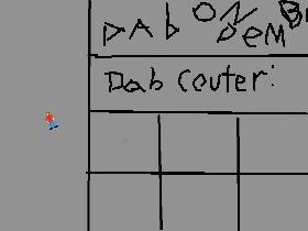 Dabbing Simulator 1