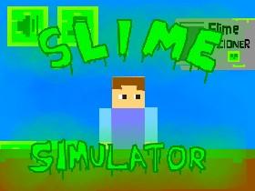 Slime Simulator 1 1