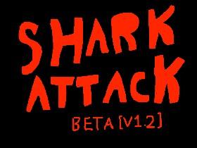 SharkAttack full evulution