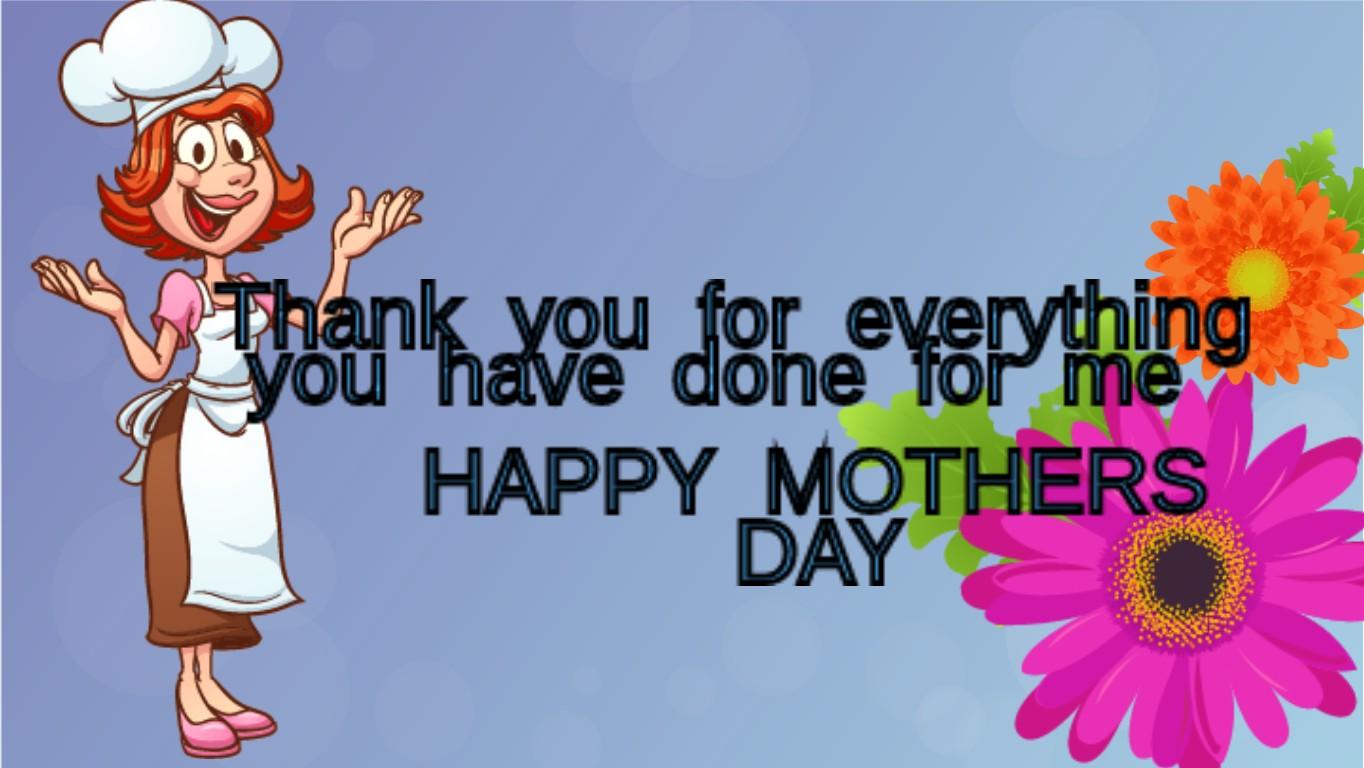 Happy Mothers Day