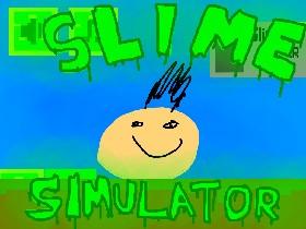 Slime Simulator 1