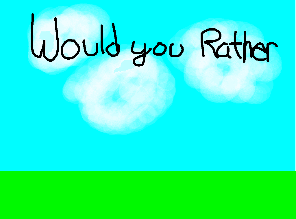 would you rather💕