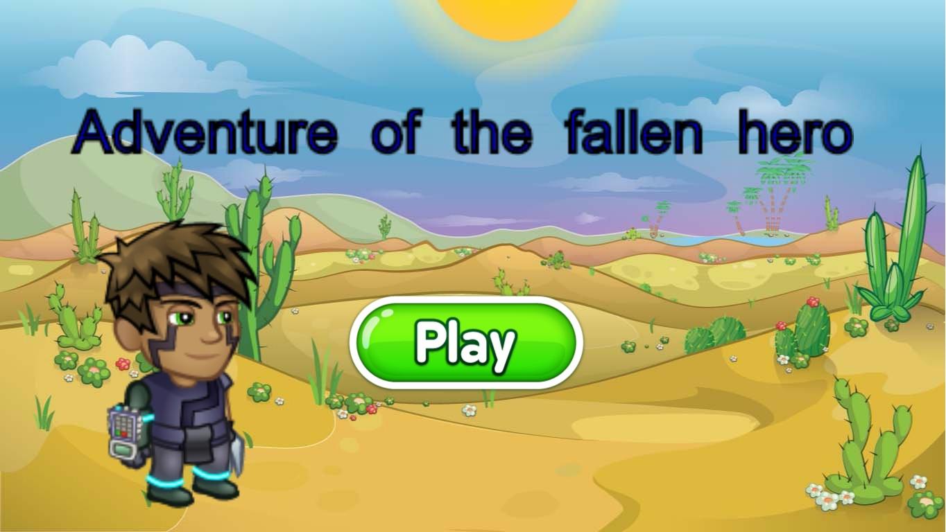 Adventure of the fallen hero