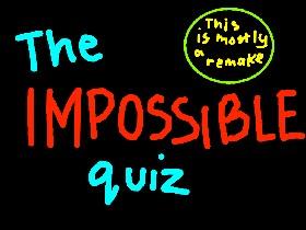 The Impossible Quiz