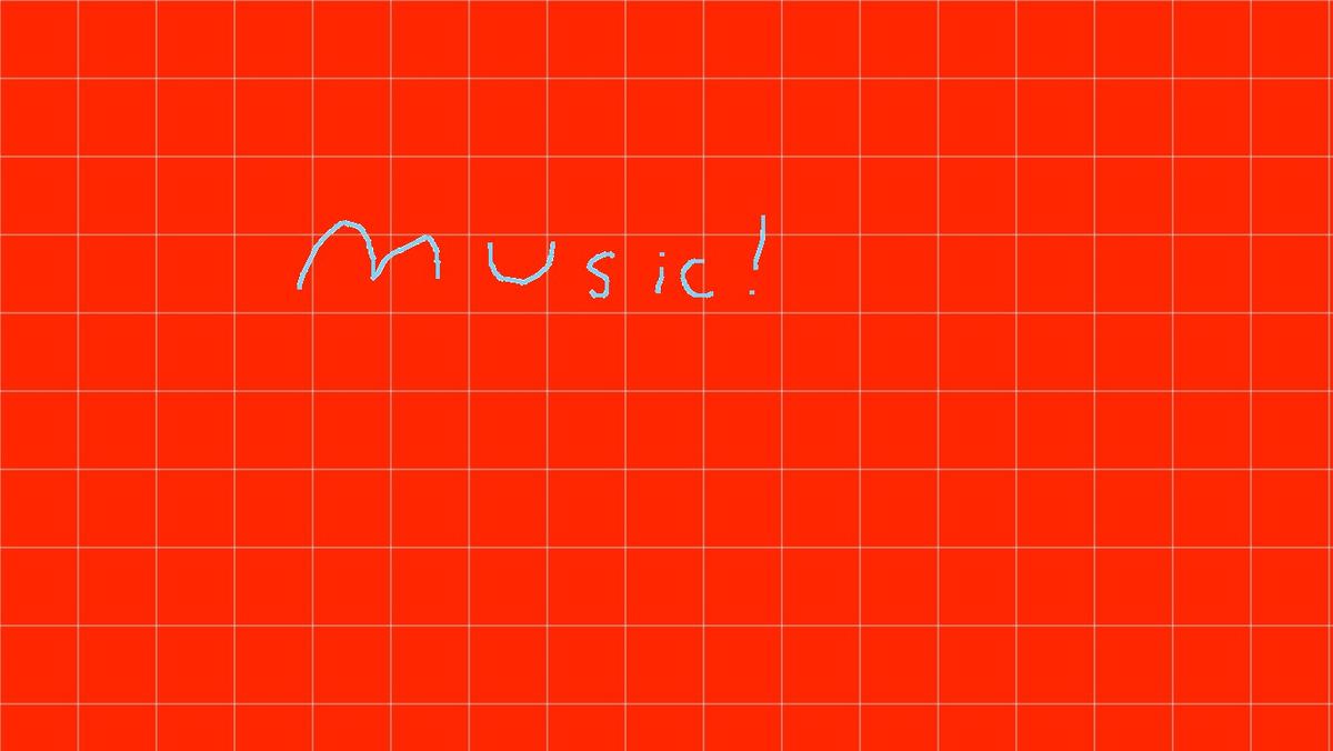 Music!